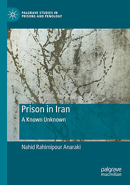 Couverture cartonnée Prison in Iran de Nahid Rahimipour Anaraki