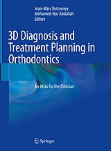E-Book (pdf) 3D Diagnosis and Treatment Planning in Orthodontics von 
