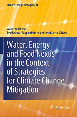 Couverture cartonnée Water, Energy and Food Nexus in the Context of Strategies for Climate Change Mitigation de 