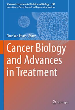 Fester Einband Cancer Biology and Advances in Treatment von 