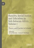 E-Book (pdf) Rurality, Social Justice and Education in Sub-Saharan Africa Volume I von 