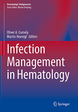 Livre Relié Infection Management in Hematology de 