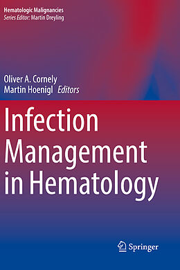 Couverture cartonnée Infection Management in Hematology de 