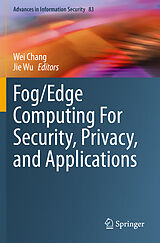 Couverture cartonnée Fog/Edge Computing For Security, Privacy, and Applications de 