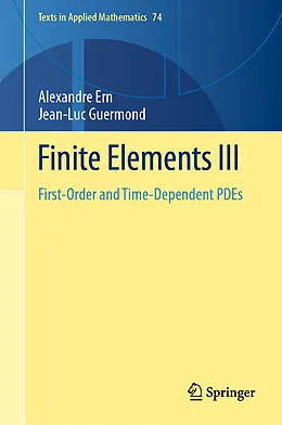 E-Book (pdf) Finite Elements III von Alexandre Ern, Jean-Luc Guermond