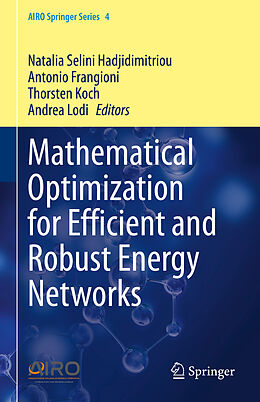 Fester Einband Mathematical Optimization for Efficient and Robust Energy Networks von 