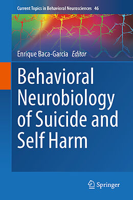 E-Book (pdf) Behavioral Neurobiology of Suicide and Self Harm von 