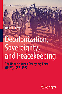 Livre Relié Decolonization, Sovereignty, and Peacekeeping de Hanny Hilmy