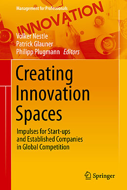Fester Einband Creating Innovation Spaces von 