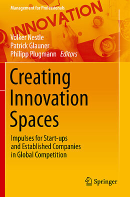 Kartonierter Einband Creating Innovation Spaces von 