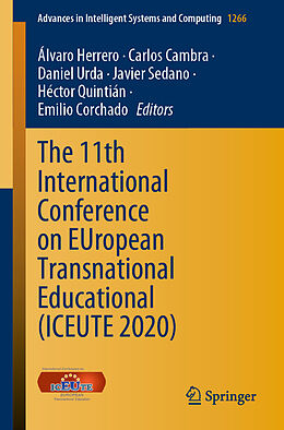 Kartonierter Einband The 11th International Conference on EUropean Transnational Educational (ICEUTE 2020) von 
