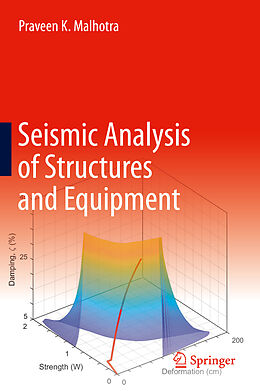 Livre Relié Seismic Analysis of Structures and Equipment de Praveen K. Malhotra