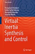 E-Book (pdf) Virtual Inertia Synthesis and Control von Thongchart Kerdphol, Fathin Saifur Rahman, Masayuki Watanabe