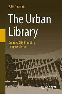 Livre Relié The Urban Library de Julia Nevárez