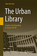 eBook (pdf) The Urban Library de Julia Nevárez