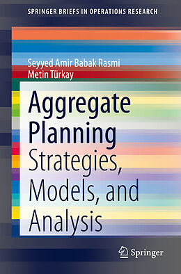 Couverture cartonnée Aggregate Planning de Metin Türkay, Seyyed Amir Babak Rasmi