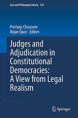 Livre Relié Judges and Adjudication in Constitutional Democracies: A View from Legal Realism de 