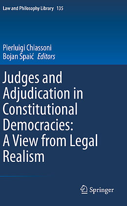 Couverture cartonnée Judges and Adjudication in Constitutional Democracies: A View from Legal Realism de 