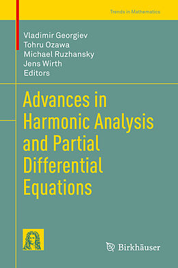 Fester Einband Advances in Harmonic Analysis and Partial Differential Equations von 