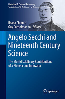 Fester Einband Angelo Secchi and Nineteenth Century Science von 
