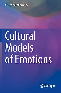 Couverture cartonnée Cultural Models of Emotions de Victor Karandashev