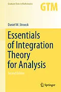 E-Book (pdf) Essentials of Integration Theory for Analysis von Daniel W. Stroock