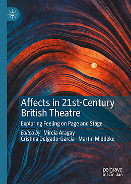 Livre Relié Affects in 21st-Century British Theatre de 