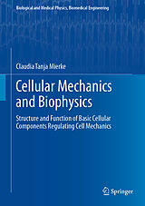 E-Book (pdf) Cellular Mechanics and Biophysics von Claudia Tanja Mierke