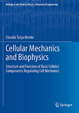 Couverture cartonnée Cellular Mechanics and Biophysics de Claudia Tanja Mierke