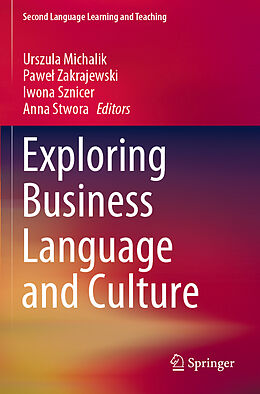 Kartonierter Einband Exploring Business Language and Culture von 
