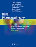 E-Book (pdf) Renal Pharmacotherapy von Larry K. Golightly, Isaac Teitelbaum, Bonita A. Simendinger
