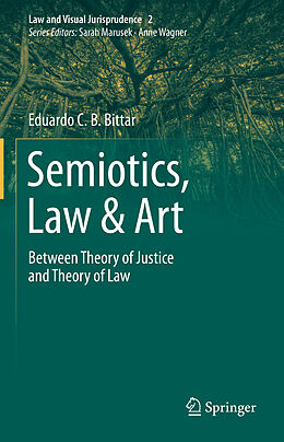 Livre Relié Semiotics, Law & Art de Eduardo C. B. Bittar