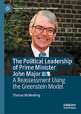 eBook (pdf) The Political Leadership of Prime Minister John Major de Thomas McMeeking