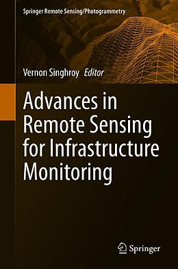 eBook (pdf) Advances in Remote Sensing for Infrastructure Monitoring de 