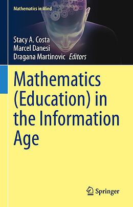 E-Book (pdf) Mathematics (Education) in the Information Age von 