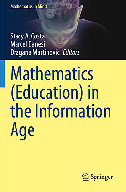 Couverture cartonnée Mathematics (Education) in the Information Age de 