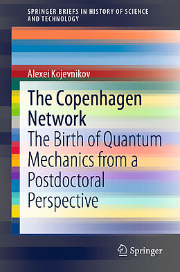 Couverture cartonnée The Copenhagen Network de Alexei Kojevnikov