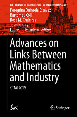 Couverture cartonnée Advances on Links Between Mathematics and Industry de 