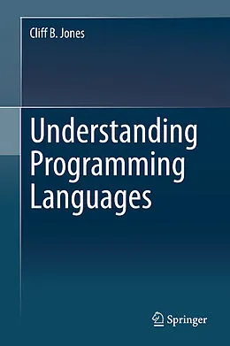 E-Book (pdf) Understanding Programming Languages von Cliff B. Jones
