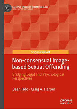 eBook (pdf) Non-consensual Image-based Sexual Offending de Dean Fido, Craig A. Harper