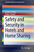 E-Book (pdf) Safety and Security in Hotels and Home Sharing von Chelsea A. Binns, Robin J. Kempf