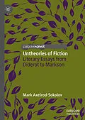 E-Book (pdf) Untheories of Fiction von Mark Axelrod-Sokolov