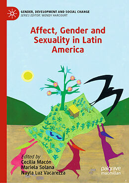 Livre Relié Affect, Gender and Sexuality in Latin America de 