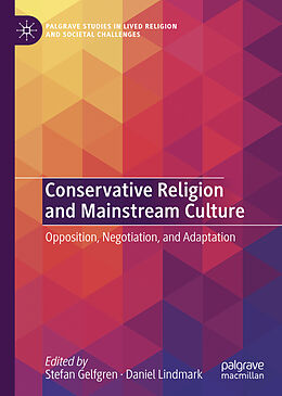 Livre Relié Conservative Religion and Mainstream Culture de 