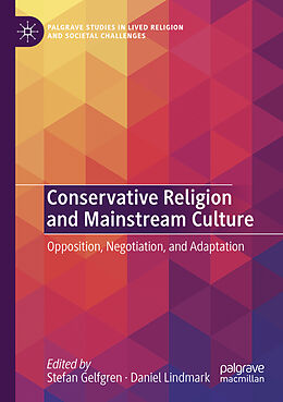 Couverture cartonnée Conservative Religion and Mainstream Culture de 