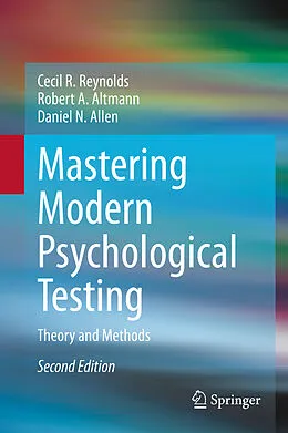 E-Book (pdf) Mastering Modern Psychological Testing von Cecil R. Reynolds, Robert A. Altmann, Daniel N. Allen