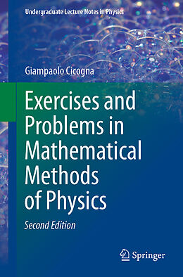 Kartonierter Einband Exercises and Problems in Mathematical Methods of Physics von Giampaolo Cicogna