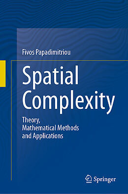 Livre Relié Spatial Complexity de Fivos Papadimitriou