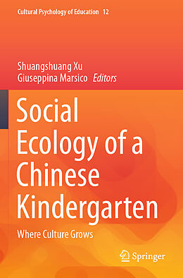 Couverture cartonnée Social Ecology of a Chinese Kindergarten de 