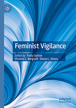 Couverture cartonnée Feminist Vigilance de 